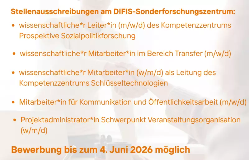 Grafik mit dem Titel „Stellenausschreibungen am DIFIS-Sonderforschungszentrum“. Aufgeführt sind fünf offene Stellen