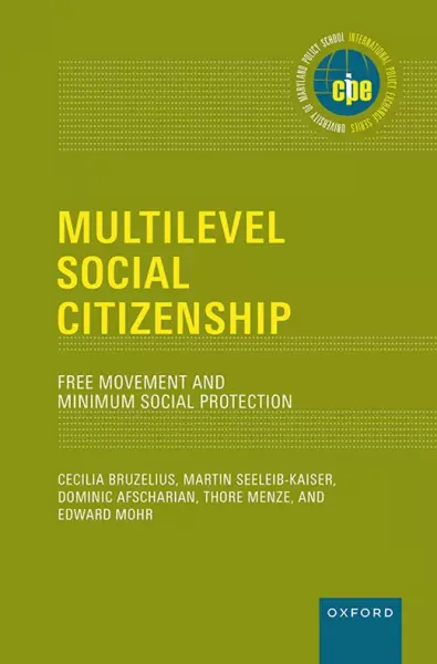 Cover des Buches "Multilevel Social Citizenship: Free Movement and Minimum Social Protection" Cover des Buches "Multilevel Social Citizenship: Free Movement and Minimum Social Protection"
